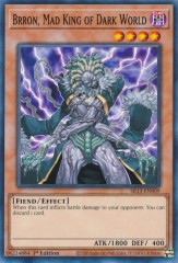 Brron, Mad King of Dark World (SR13-EN009) - 1st Edition