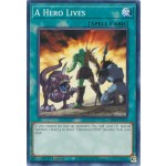 A Hero Lives (LDS3-EN112) - 1st Edition