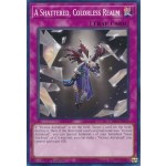 A Shattered, Colorless Realm (CYAC-EN074) - 1st Edition