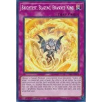 Brightest, Blazing, Branded King (CYAC-EN070) - 1st Edition