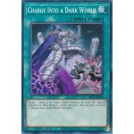 Charge Into a Dark World (SR13-EN028) - 1st Edition