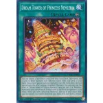 Dream Tower of Princess Nemleria (CYAC-EN059) - 1st Edition