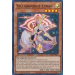 Tellarknight Lyran (CYAC-EN021) - 1st Edition