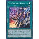 Tri-Brigade Roar (CYAC-EN053) - 1st Edition