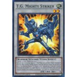 T.G. Mighty Striker (AGOV-EN034) - 1st Edition