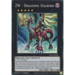 ZW - Dragonic Halberd (LIOV-EN040) - 1st Edition