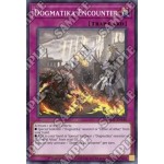 Dogmatika Encounter (MP21-EN148) - 1st Edition