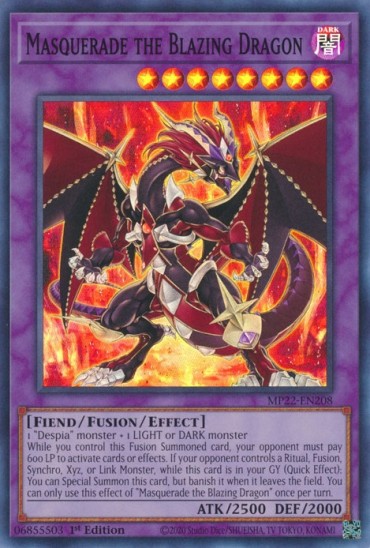 Masquerade the Blazing Dragon (MP22-EN208) - 1st Edition