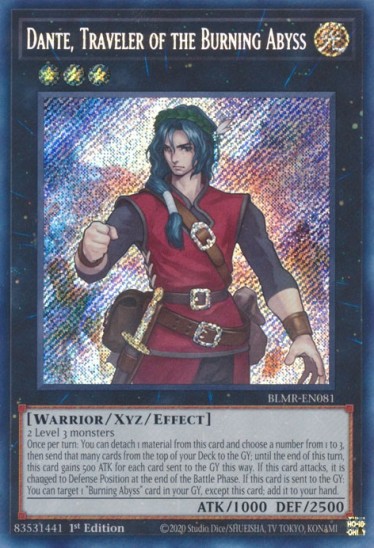 Dante, Traveler of the Burning Abyss (BLMR-EN081) - 1st Edition