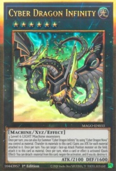 Cyber Dragon Infinity (MAGO-EN033) V.2 - 1st Edition