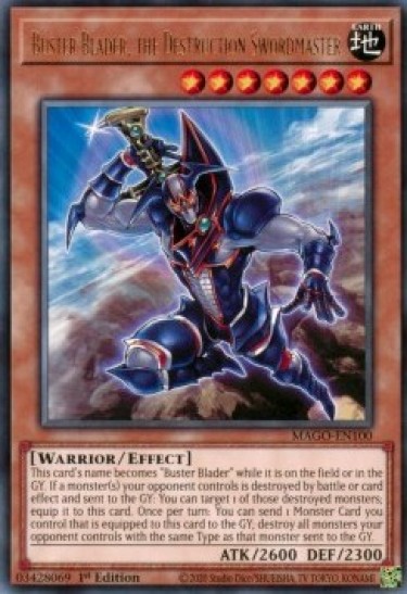 Buster Blader, the Destruction Swordmaster (MAGO-EN100) - 1st Edition