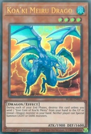 Koa'ki Meiru Drago (BLAR-EN059) - 1st Edition